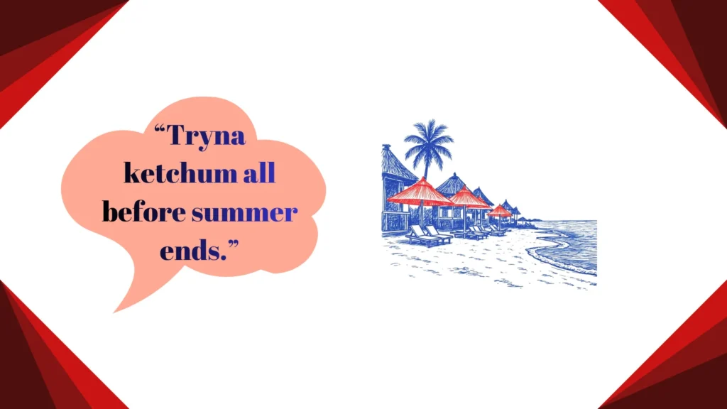 ketchum meaning slang